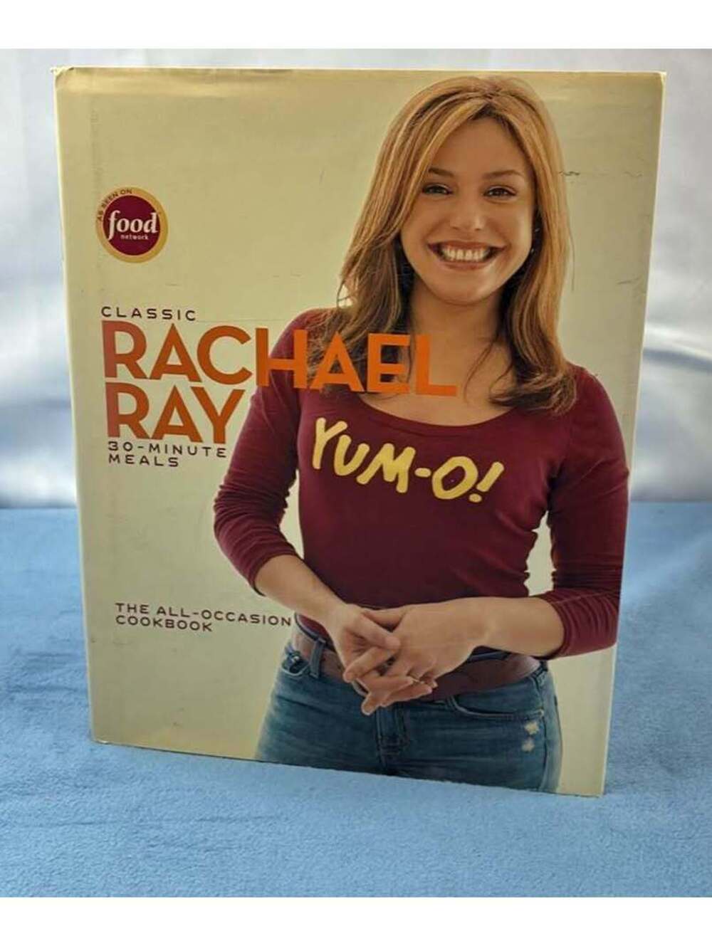 Classic Rachael Ray 30-Minute Meals: The All-Occasion Cookbook